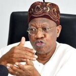 Former Minister of Information and Culture, Alhaji Lai Mohammed
