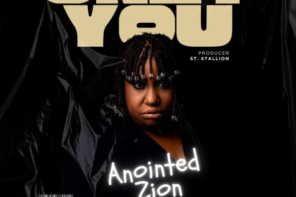 Anointed Zion Unveils 'Rest In His Peace,' 'Only You' as New Year Worship Bombshells