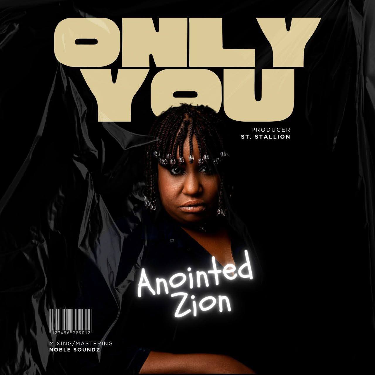 Anointed Zion Unveils 'Rest In His Peace,' 'Only You' as New Year Worship Bombshells