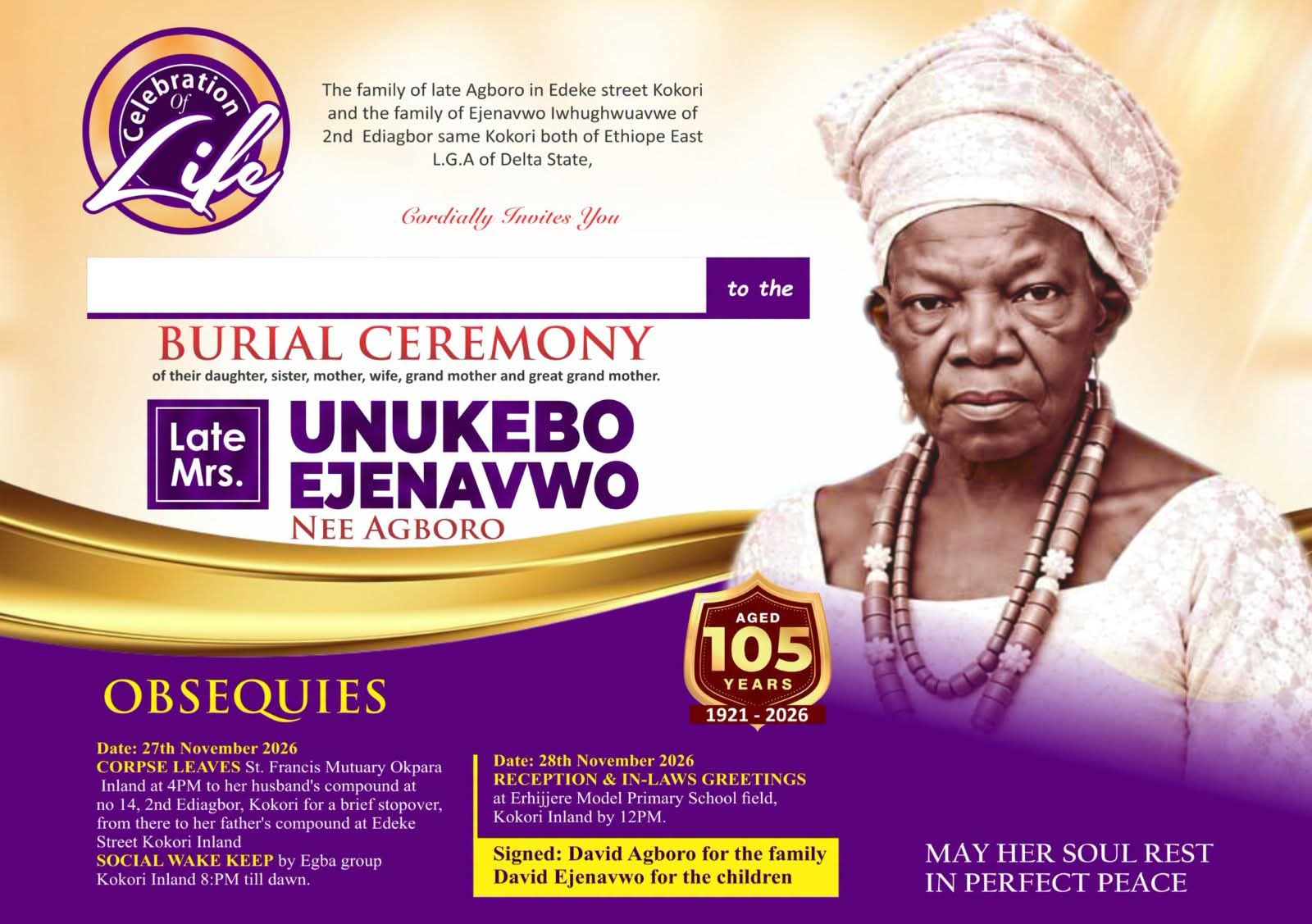 Burial announcement for Mrs Unukebo Ejanavwo, the 105-year-old matriarch of the Ejanavwo family in Kokori, Ethiope East, Delta State.